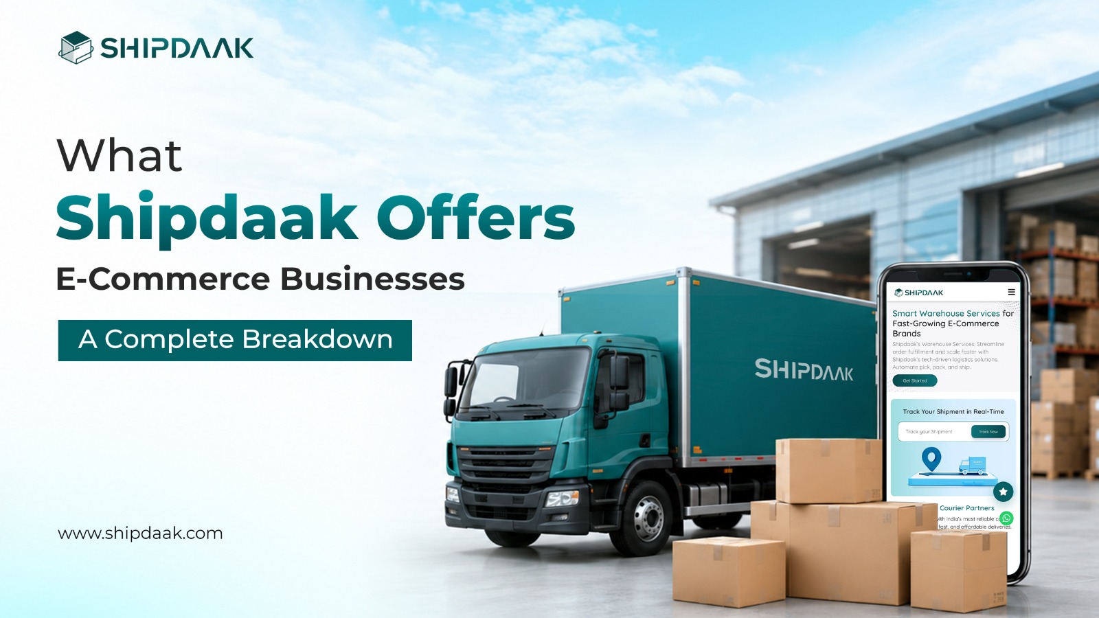 What Shipdaak Offers eCommerce Businesses: A Complete Breakdown